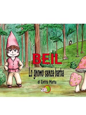 cover image of Beil lo gnomo senza barba